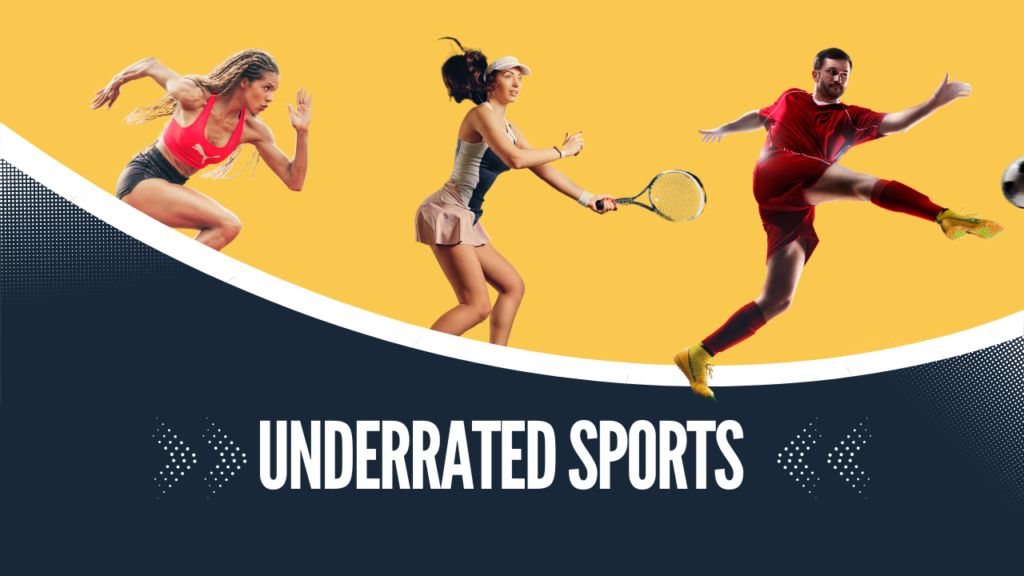 Top 10 Underrated Sports You Need to Try in 2025